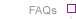 FAQs
